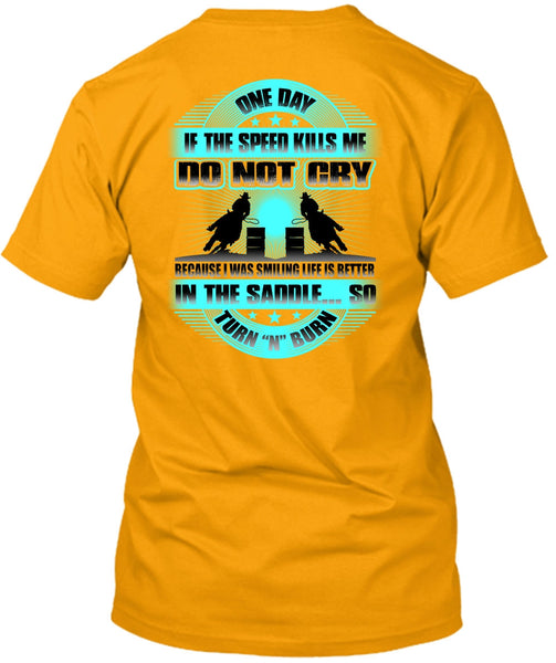 I Was Smilling Life Is Better T Shirt, I Love Equestrian T Shirt