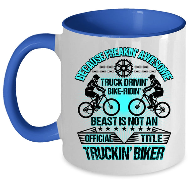 Trucking Biker Coffee Mug, Aweosme Truck Driving Bike Riding Accent Mug