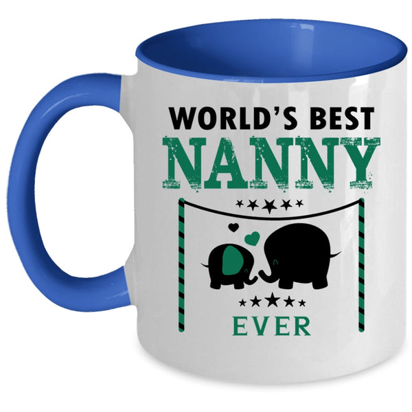 I Love My Nanny Coffee Mug, World's Best Nanny Ever Accent Mug