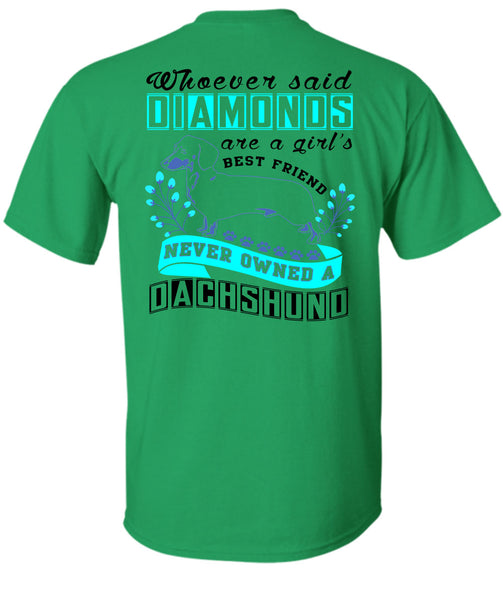 Diamond Are A Girl's Best Friend T Shirt, I Love My Dog T Shirt