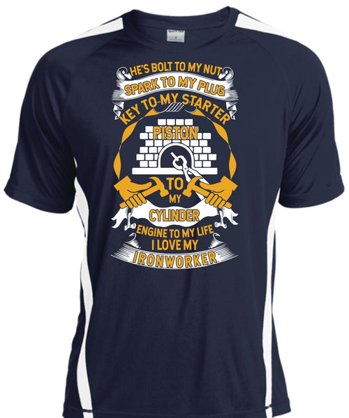 I Love My Ironworker T Shirt, Engine To My Life T Shirt, Cool Shirt