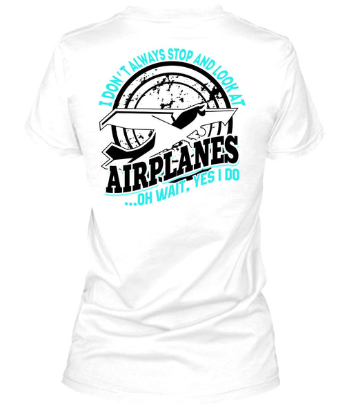 Look At Airplanes T Shirt, I Love Pilot T Shirt