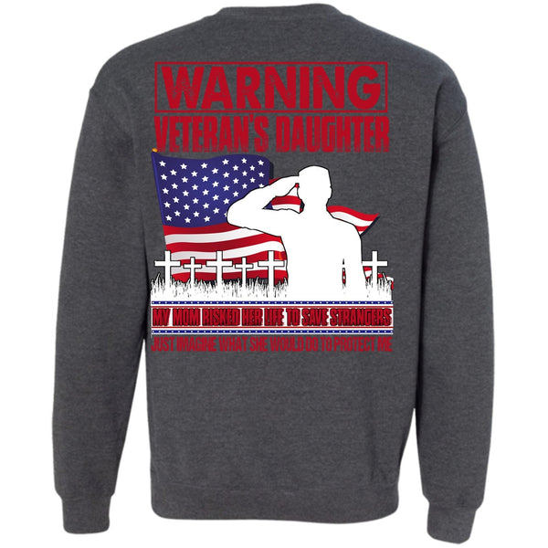 My Mom Risked Her Life T Shirt, I Love Veteran Sweatshirt