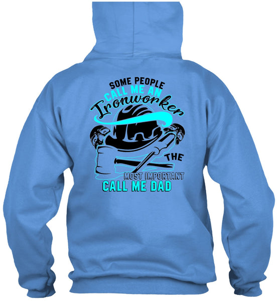 Call Me An Ironworker T Shirt, I Love Ironworker T Shirt