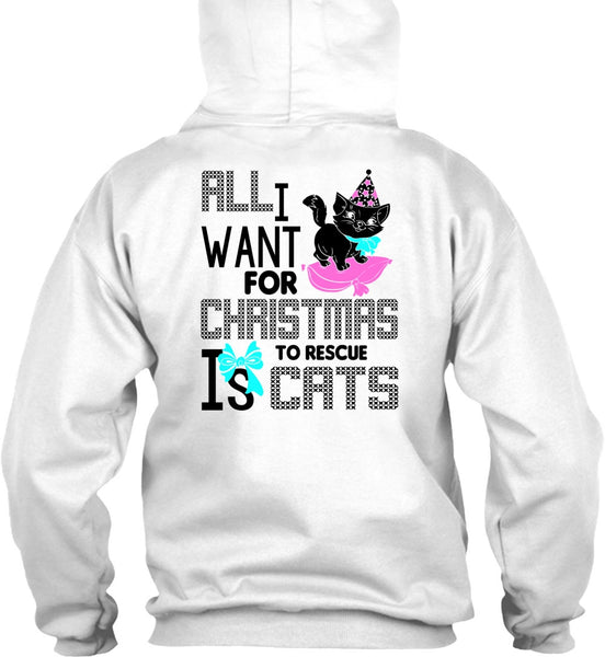 All I Want For Christmas To Rescue Is Cats T Shirt, I Love My Cat T Shirt