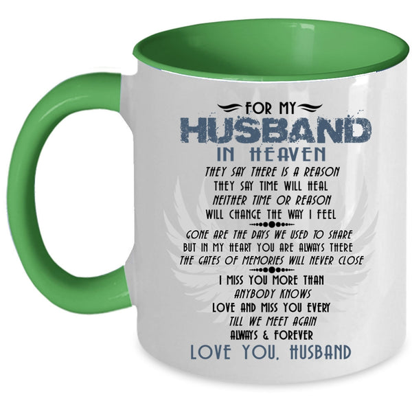 Love You Husband Coffee Mug, For My Husband In Heaven Accent Mug