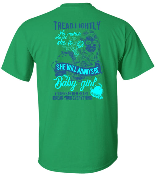 She Will Always Be My Baby Girl T Shirt, I Love Wife T Shirt