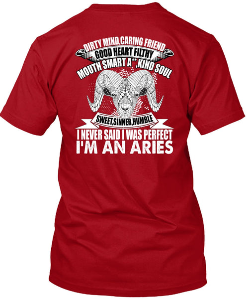 I'm An Aries T Shirt, Dirty Mind Caring Friend T Shirt