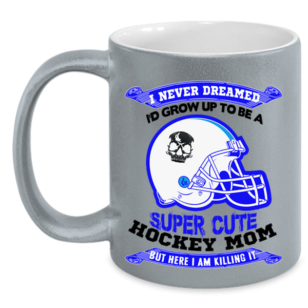 Cute Hockey Mom Coffee Mug, I'd Grow Up To Be A Cute Hockey Mom Accent Mug