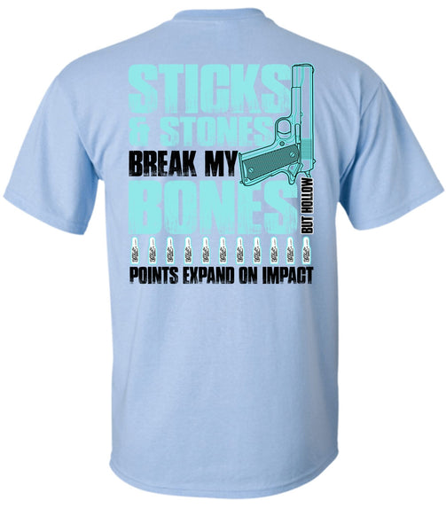 Sticks And Stones T Shirt, I Love Gunning T Shirt