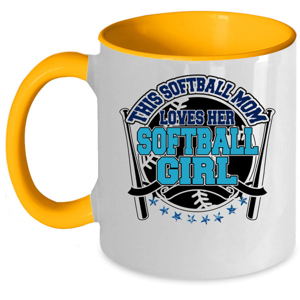 Cute Mom Coffee Mug, This Softball Mom Loves Her Softball Girl Accent Mug