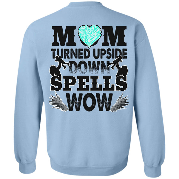 I Love Mom T Shirt, Mom Turned Upside Down Spells Sweatshirt