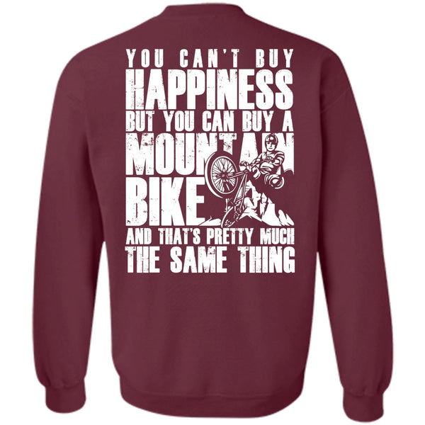 You Can't Buy Happiness T Shirt, I Love Biker Sweatshirt