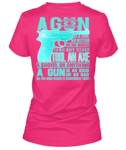 A Gun Is A Tool T Shirt, I Love Veteran T Shirt