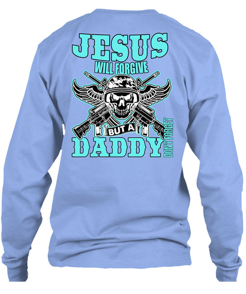 Daddy Don't Forget T Shirt, I Love Daddy T Shirt