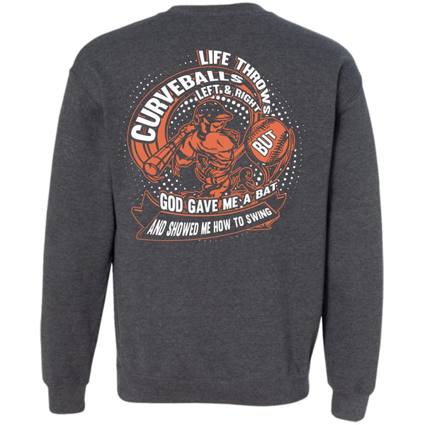 God Gave Me A Bat T Shirt, I Love Curveballs Sweatshirt