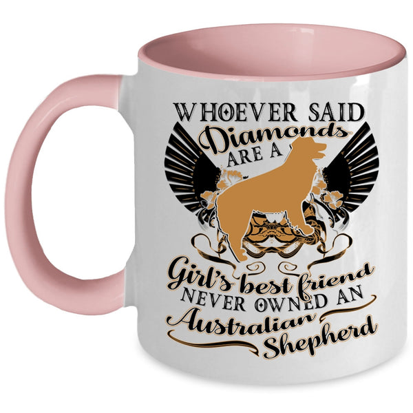 Never Owned An Australian Shepherd Coffee Mug, Girl's Best Friend Accent Mug