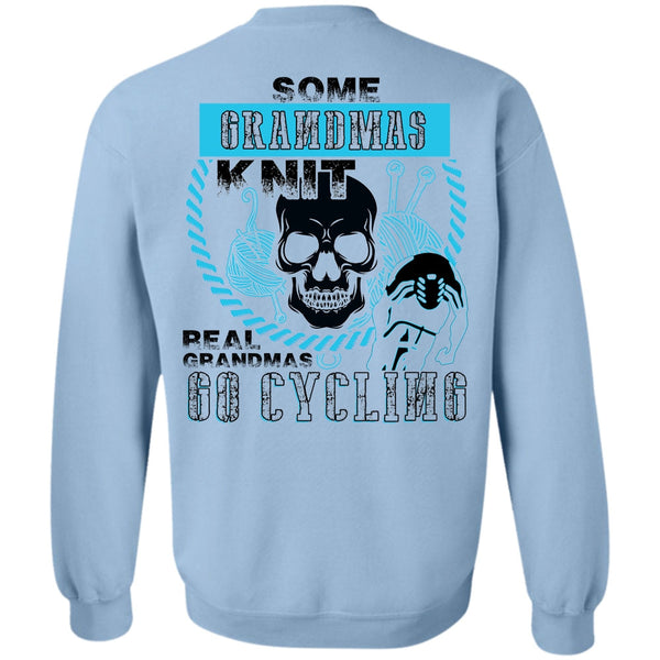 I Love Biker T Shirt, Some Grandmas Knit Sweatshirt