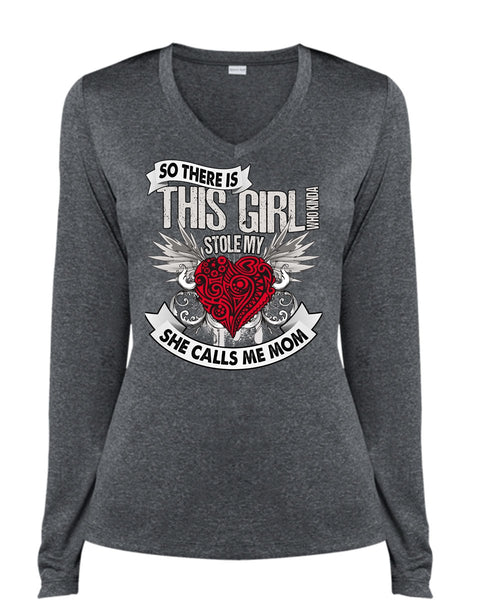 She Calls Me Mom T Shirt, This Girl Stole My Heart T Shirt, Cool Shirt (Ladies LS Heather V-Neck)