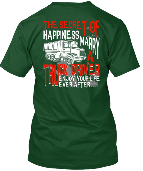 Marry A Truck Driver T Shirt, Being A Trucker T Shirt