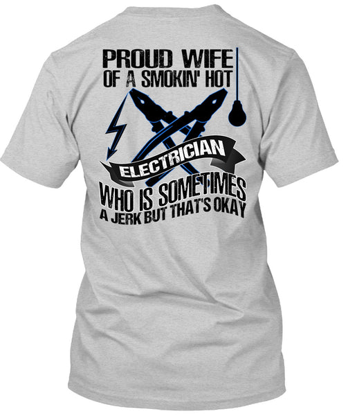 Proud Wife T Shirt, I Love Electrician T Shirt