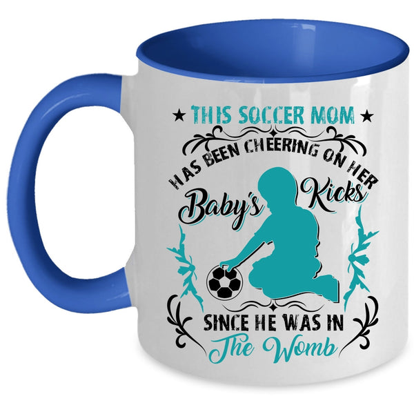 Cute Soccer Mom Coffee Mug, This Soccer Mom Has Been Cheering Accent Mug
