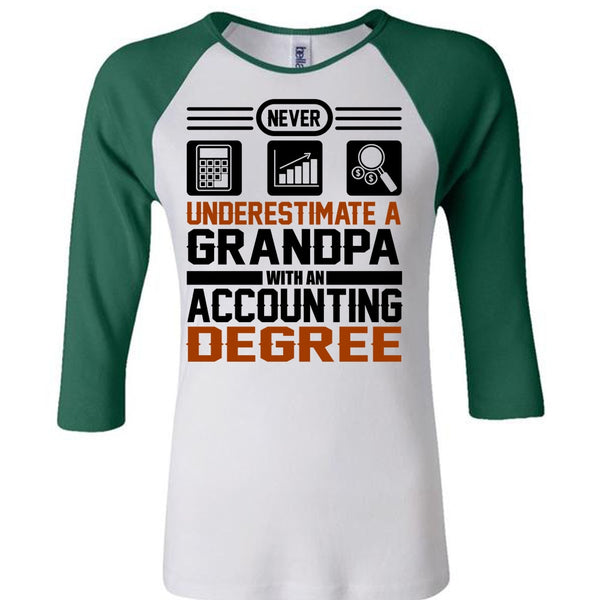 Grandpa With An Accounting Degree T Shirt, I Love Accountant T Shirt, Awesome T-Shirts