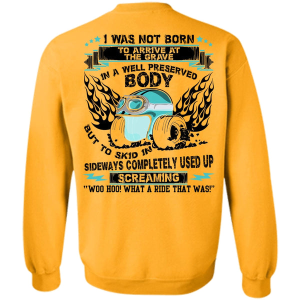 I Love Biking T Shirt, Well Preserved Body Sweatshirt