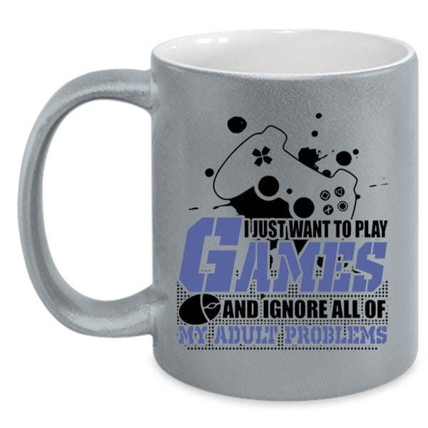 Funny Playing Games Coffee Mug, I Just Want To Play Games Accent Mug