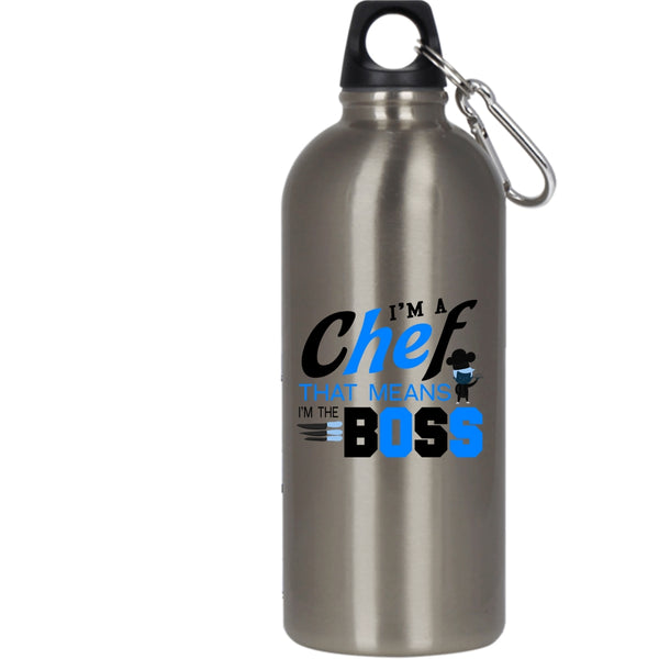 I'm A Chef That Means I'm The Boss 20 oz Stainless Steel Bottle,Cool Job Outdoor Sports Water Bottle