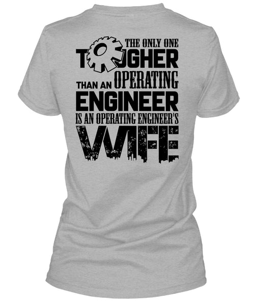 Operating Engineer's Wife T Shirt, Being A Husband T Shirt