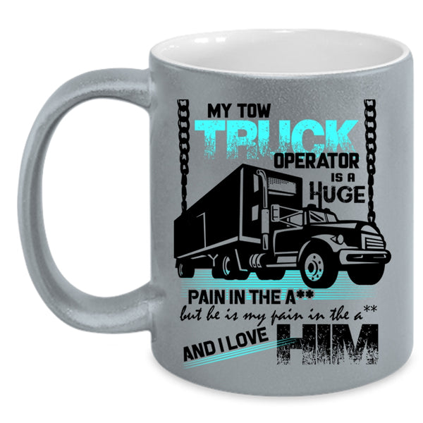 I Love My Trucker Coffee Mug, My Tow Truck Operator Accent Mug