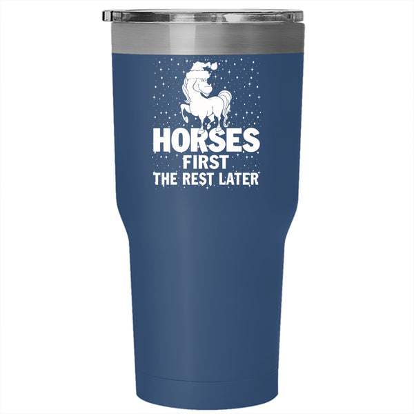 Horses First The Rest Later Tumbler 30 oz Stainless Steel, Merry Little Christmas Travel Mug