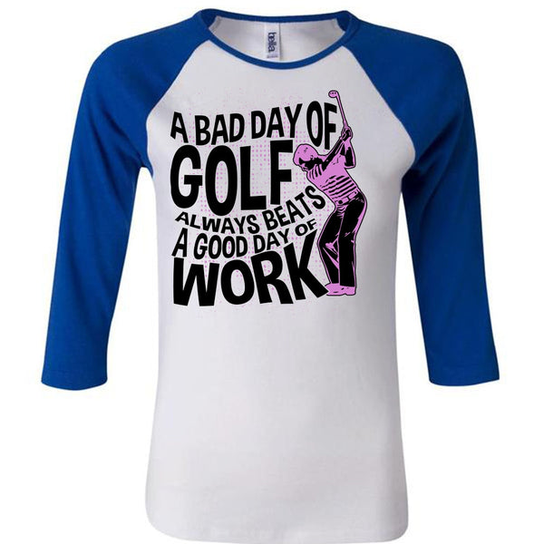 A Bad Day Of Golf T Shirt, I Love Golfing T Shirt, Awesome T-Shirts
