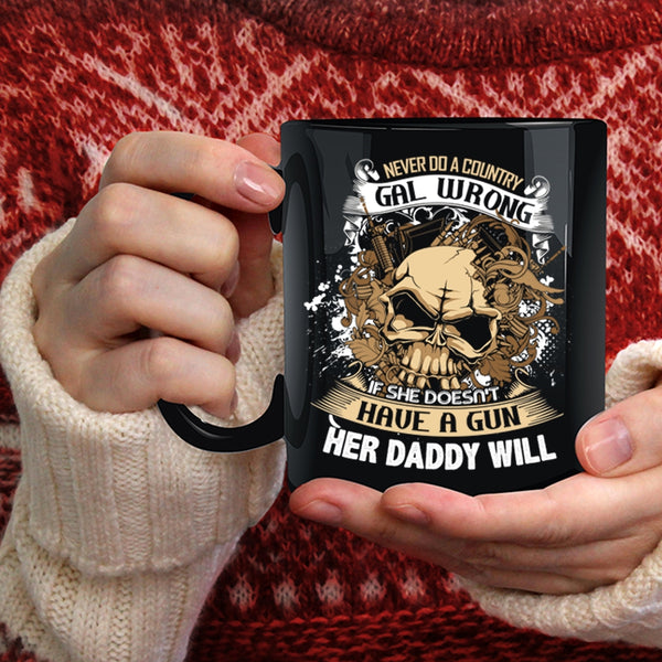 Never Do A Country Gal Wrong Coffee Mug, Cool Daddy Coffee Cup