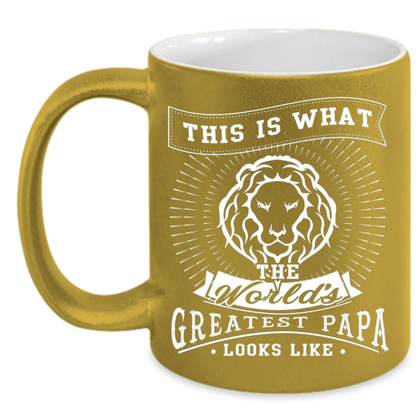 What The World's Greatest Papa Looks Like Coffee Mug, Funny Papa Coffee Cup