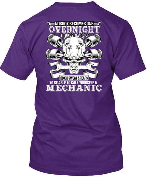 To Call Yourself A Mechanic T Shirt, Being A Mechanic T Shirt