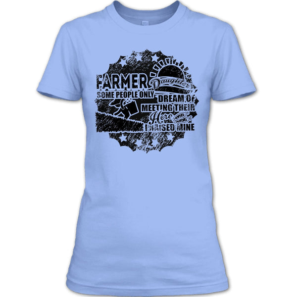 Farmer Daughter T Shirt, Gift For Daughter T Shirt