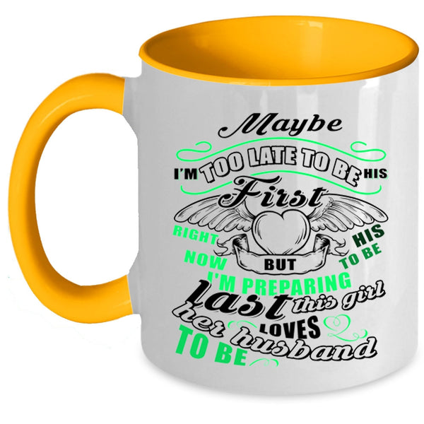 Beautiful Wife Coffee Mug, This Girl Loves Her Husband To Be Accent Mug