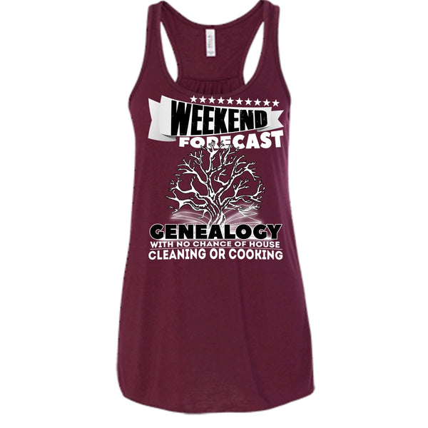 Weekend Forecast Genealogy T Shirt, Coolest Genealogy T Shirt, Cool T Shirt