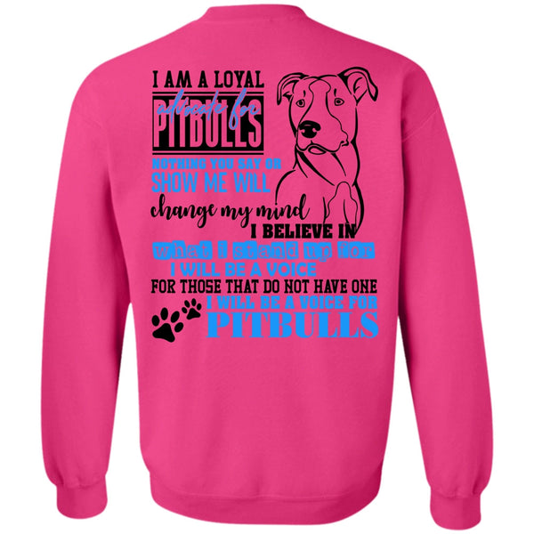I Love Dog T Shirt, I Will Be A Voice For Pit Bulls Sweatshirt