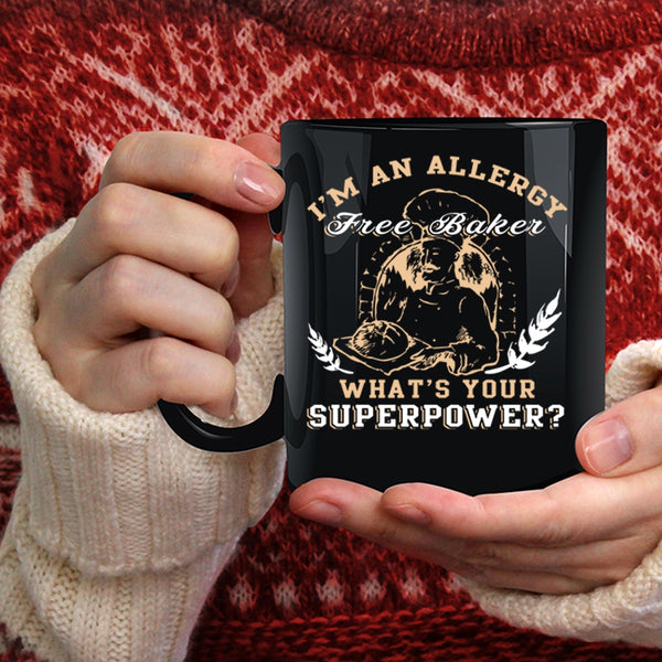 I'm An Allergy Free Baker Coffee Mug, Cool Baker Coffee Cup