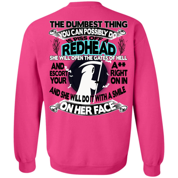 Being A Hair Stylist T Shirt, You Can Possibly Do Is Piss Off A Redhead Sweatshirt