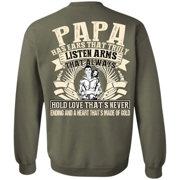 Made Of Gold T Shirt, I Love Papa Sweatshirt