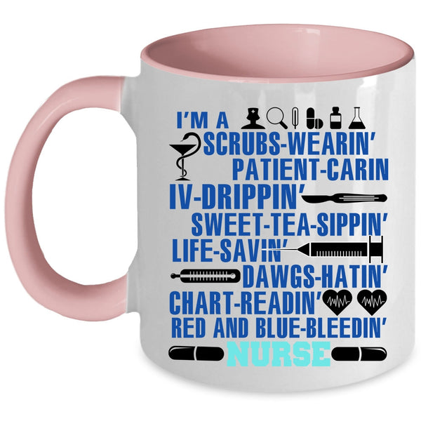 Funny Nurses Coffee Mug, I'm A Nurse Accent Mug