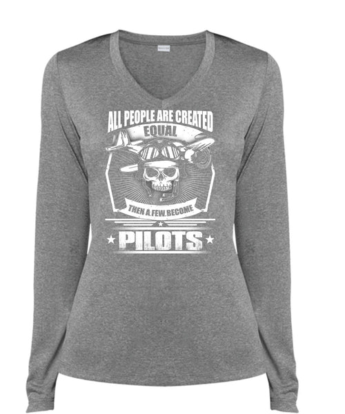 All People Are Created Equal T Shirt, A Few Become Pilots T Shirt, Cool Shirt (Ladies LS Heather V-Neck)