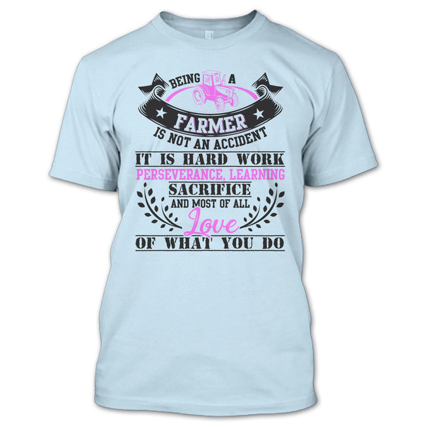 Being A Farmer Is Not An Accident T Shirt, Coolest Farmer T Shirt