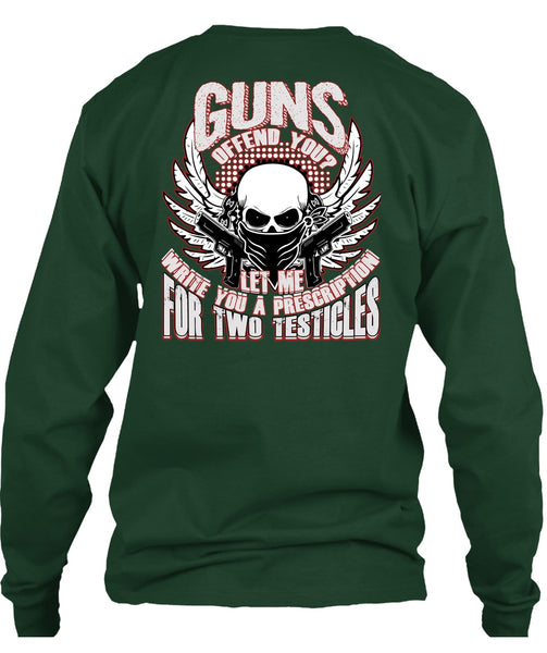 Guns Offend You T Shirt, Being A Veteran T Shirt