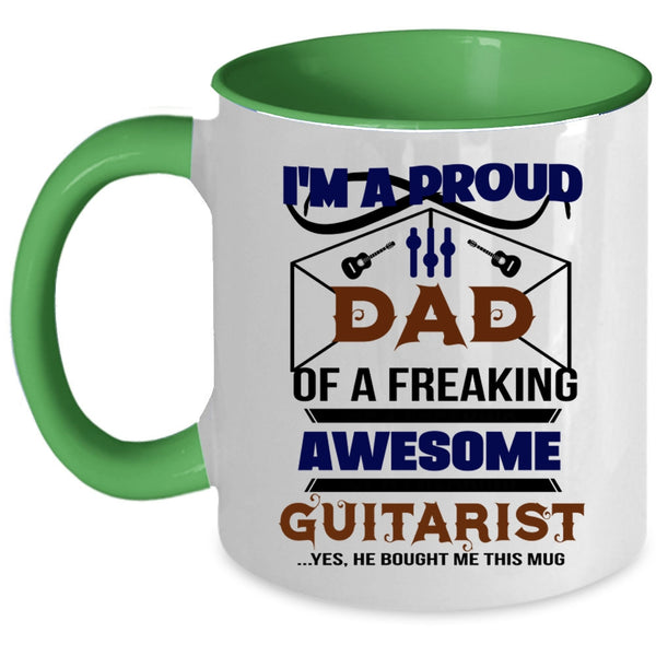 Awesome Guitarist Coffee Mug, I'm A Proud Dad Of A Guitarist Accent Mug