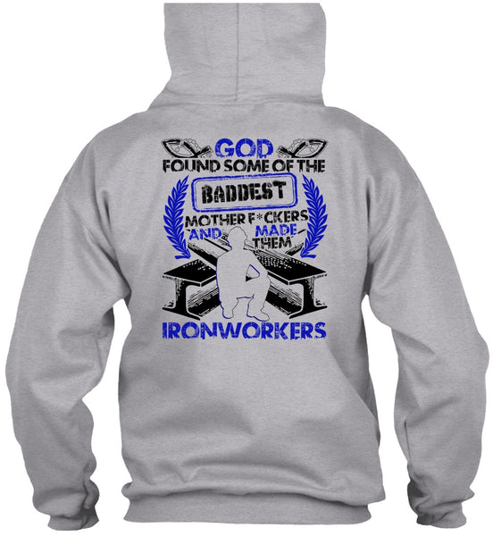 Made Them Ironworkers T Shirt, I Love Ironworker T Shirt
